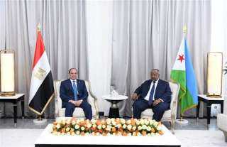 الرئيس السيسي ونظيره الجيبوتى يؤكدان رفضهما تهديد أمن الملاحة بالبحر الأحمر