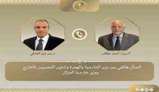 اتصال هاتفي بين وزير الخارجية ونظيره الجزائري