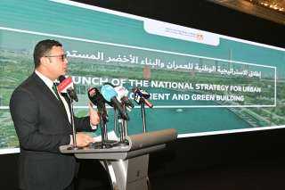 وزير الإسكان: الاستراتيجية الوطنية للعمران الأخضر تُجسد دعم الرئيس السيسي لقضية الاستدامة والتحول الأخضر